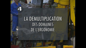 La démultiplication des domaines de l'ergonomie