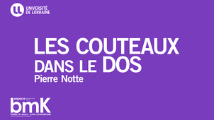 Les Couteaux dans le dos / Pierre Notte