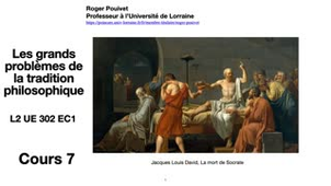 7. Les grands problèmes de la tradition philosophique .m4v (323 MB)