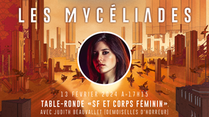 [Festival Mycéliades] 