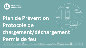 Plan de prévention - Protocole de chargement/déchargement - Permis de feu