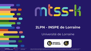 Présentation de l'étude MTSS-K - Laboratoire 2LPN / Université de Lorraine