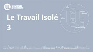 Le travail isolé