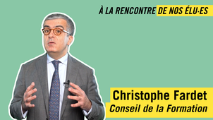 À la rencontre de nos élu·es - Christophe FARDET (CF)