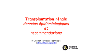 e-learning IPA Transplantation rénale - Luc Frimat