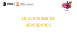 Le syndrome de dépendance