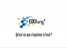 Qu'est-ce que s'exprimer à l'oral ?