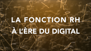 La fonction RH à l'ère du digital