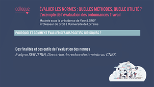 Evaluer les normes : quelles méthodes, quelle utilité ? L’exemple de l’évaluation des Ordonnances Travail