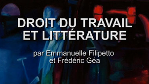 Droit du travail et littérature / Temps 1