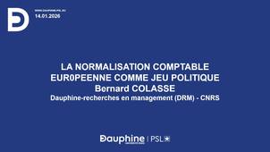 La NORMALISATION COMPTABLE EUROPEENNE COMME JEU POLITIQUE