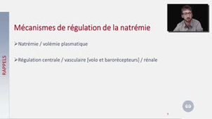 DES Anesthésie-Réanimation - DYSNATREMIE : aspects pratiques au lit du malade (Dr Emmanuel NOVY)