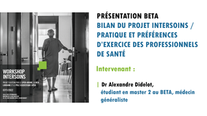 Workshop Intersoins : pratique et préférences d'exercice des professionnels de santé