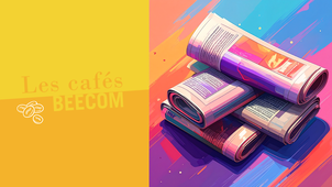 ☕ Café Beecom #17 : Revue de presse