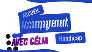 Accueil, Accompagnement, Handicap