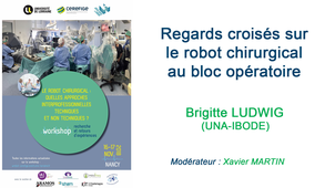 Regards croisés sur le robot chirurgical au bloc opératoire (Ludwig)