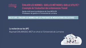 Evaluer les normes : quelles méthodes, quelle utilité ? L’exemple de l’évaluation des Ordonnances Travail