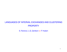 THERMOGAMAS - Languages of Interval Exchanges and the Clustering Property (Sébastien Ferenczi)