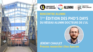 1ère édition des PhD’s Days du réseau alumni docteurs de l’IJL - pitch de Jérémy Chaulet
