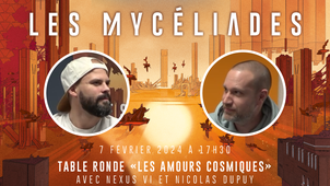 [Festival Mycéliades] 