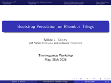 THERMOGAMAS - Bootstrap Percolation on Rhombus Tilings (Solène Esnay)