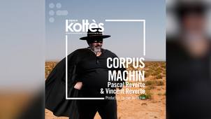 Corpus Machin (une histoire de ma grosseur, forme légère, etc.)