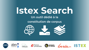 Comment constituer des corpus avec Istex Search ?