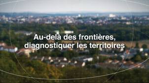 Teaser MOOC - Au-delà des frontières, diagnostiquer les territoires