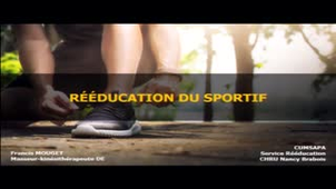 Rééducation du sportif
