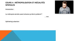 UE 105 - Villes et métropolisation - Cours 4 - Métropolisation et inégalités spatiales - Partie 1