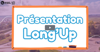 Vidéo de Présentation Long'UP