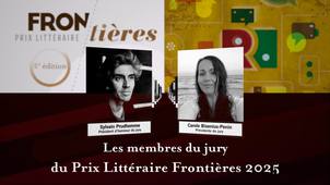 [Prix littéraire Frontières] Présentation des membres du jury de la 5ème édition