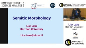 [Séminaire ATILF] Lior Laks : Morphologie des langues sémitiques I