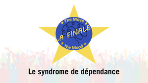 The Move to The Mood – Le syndrome de dépendance - finale 2026