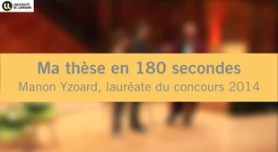 Cérémonie de rentrée solennelle de l'université 2014 - Ma thèse en 180 secondes - Manon Yzoard, lauréate 2014