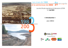 Journée d'étude : Les crues de 1983 et la sécheresse de 2003, 40/20 ans après … - Introduction Jean ABÈLE
