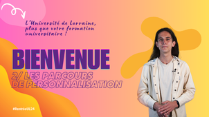 Bienvenue / Zoom sur les parcours de personnalisation