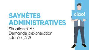 Saynètes administratives - 6- Demande d'exonération refusée  (Part 2/2)