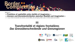 Transfrontalité et régions frontalières / Das Grenzüberschreitende und Grenzregionen
