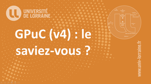 GPuC : le saviez-vous ?