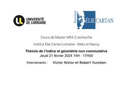 théorie de lʼindice et géométrie non commutative - 21-02-2024 - 14H