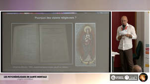 Psychédéliques : penser l’altération, penser l’altérité (Dr Vincent Verroust)