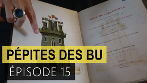 Pépites des BU - épisode 15