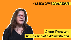 À la rencontre de nos élu·es - Anne Poszwa (CA)