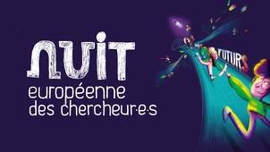 Retour sur la Nuit européenne des chercheur·es