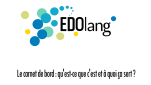 Tuto 6 - Le carnet de bord qu'est-ce que c'est et à quoi ça sert ?