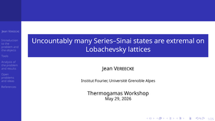 THERMOGAMAS - Uncountably Many Series-Sinai States are Extremal on Lobachevsky Lattices (Jean Vereecke)
