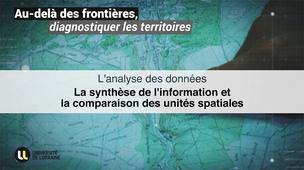 La synthèse de l’information et la comparaison des unités spatiales - Cours n°2 - Thème n°3 - MOOC Diagnostiquer les territoires