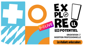 Live - Explore ton potentiel - Les étudiants ambassadeurs