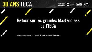 Retour sur les grandes Masterclass de l'IECA - 30 ans IECA